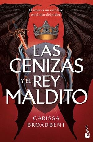 CENIZAS Y EL REY MALDITO, LAS | 9788408323594 | BROADBENT, CARISSA | Llibreria Drac - Librería de Olot | Comprar libros en catalán y castellano online
