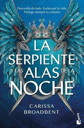 SERPIENTE Y LAS ALAS DE LA NOCHE, LA | 9788408323587 | BROADBENT, CARISSA | Llibreria Drac - Librería de Olot | Comprar libros en catalán y castellano online