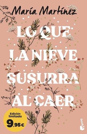 LO QUE LA NIEVE SUSURRA AL CAER | 9788408323570 | MARTÍNEZ, MARÍA | Llibreria Drac - Llibreria d'Olot | Comprar llibres en català i castellà online