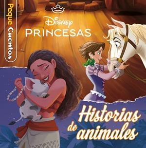 PRINCESAS. HISTORIAS DE ANIMALES. PEQUECUENTOS | 9791387901172 | DISNEY | Llibreria Drac - Llibreria d'Olot | Comprar llibres en català i castellà online