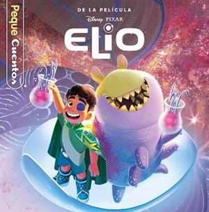 ELIO. PEQUECUENTOS | 9791387901141 | DISNEY | Llibreria Drac - Llibreria d'Olot | Comprar llibres en català i castellà online
