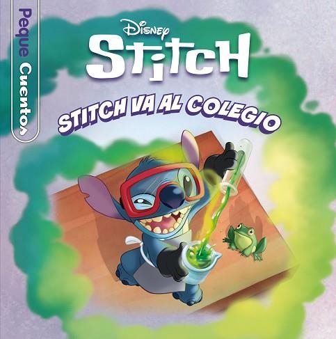 STITCH. STITCH VA AL COLEGIO. PEQUECUENTOS | 9791387901165 | DISNEY | Llibreria Drac - Librería de Olot | Comprar libros en catalán y castellano online