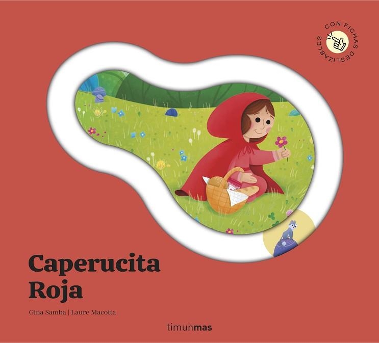 CAPERUCITA ROJA. CUENTO CON PIEZAS DESLIZABLES | 9788408316008 | SAMBA, GINA | Llibreria Drac - Librería de Olot | Comprar libros en catalán y castellano online