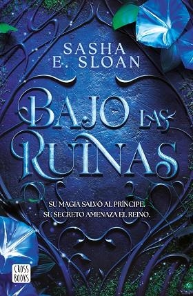 BAJO LAS RUINAS | 9788408322719 | SLOAN, SASHA | Llibreria Drac - Llibreria d'Olot | Comprar llibres en català i castellà online