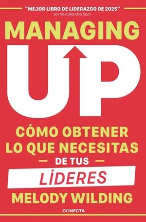 MANAGING UP | 9791387513139 | WILDING, MELODY | Llibreria Drac - Llibreria d'Olot | Comprar llibres en català i castellà online