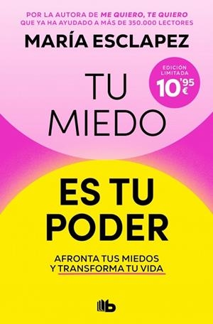 TU MIEDO ES TU PODER | 9791387871772 | ESCLAPEZ, MARÍA | Llibreria Drac - Librería de Olot | Comprar libros en catalán y castellano online