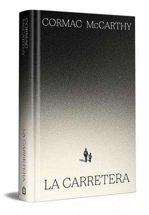 CARRETERA, LA (EDICIÓN ESPECIAL EN TAPA DURA) | 9788466392167 | MCCARTHY, CORMAC | Llibreria Drac - Librería de Olot | Comprar libros en catalán y castellano online