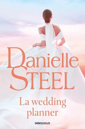 WEDDING PLANNER, LA | 9788466389723 | STEEL, DANIELLE | Llibreria Drac - Llibreria d'Olot | Comprar llibres en català i castellà online