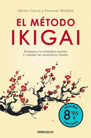 MÉTODO IKIGAI, EL (EDICIÓN LIMITADA · VERANO) | 9788466392228 | MIRALLES, FRANCESC; GARCÍA, HÉCTOR (KIRAI) | Llibreria Drac - Llibreria d'Olot | Comprar llibres en català i castellà online