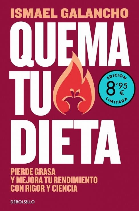 QUEMA TU DIETA (EDICIÓN LIMITADA · VERANO) | 9788466391573 | GALANCHO, ISMAEL | Llibreria Drac - Llibreria d'Olot | Comprar llibres en català i castellà online