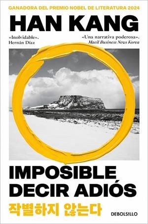 IMPOSIBLE DECIR ADIÓS | 9788466392600 | KANG, HAN | Llibreria Drac - Llibreria d'Olot | Comprar llibres en català i castellà online