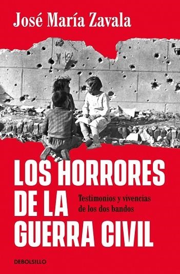 HORRORES DE LA GUERRA CIVIL, LOS | 9788466392631 | ZAVALA, JOSÉ MARÍA | Llibreria Drac - Librería de Olot | Comprar libros en catalán y castellano online