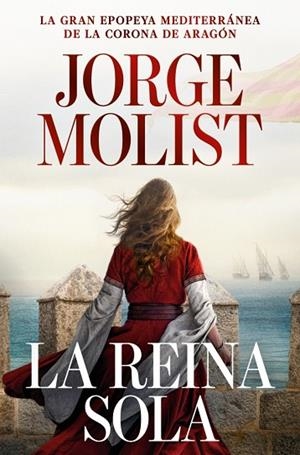 REINA SOLA, LA | 9788466381512 | MOLIST, JORGE | Llibreria Drac - Llibreria d'Olot | Comprar llibres en català i castellà online
