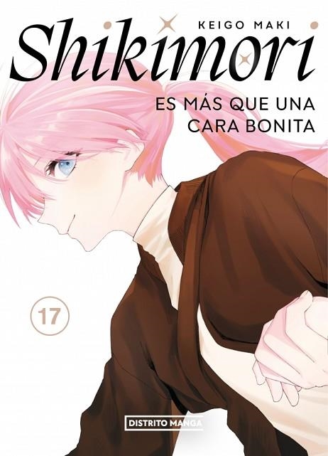 SHIKIMORI ES MÁS QUE UNA CARA BONITA 17 (SHIKIMORI ES MÁS QUE UNA CARA BONITA 17) | 9788419819963 | MAKI, KEIGO | Llibreria Drac - Llibreria d'Olot | Comprar llibres en català i castellà online