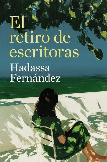 RETIRO DE ESCRITORAS, EL | 9788466684705 | FERNÁNDEZ, HADASSA | Llibreria Drac - Librería de Olot | Comprar libros en catalán y castellano online