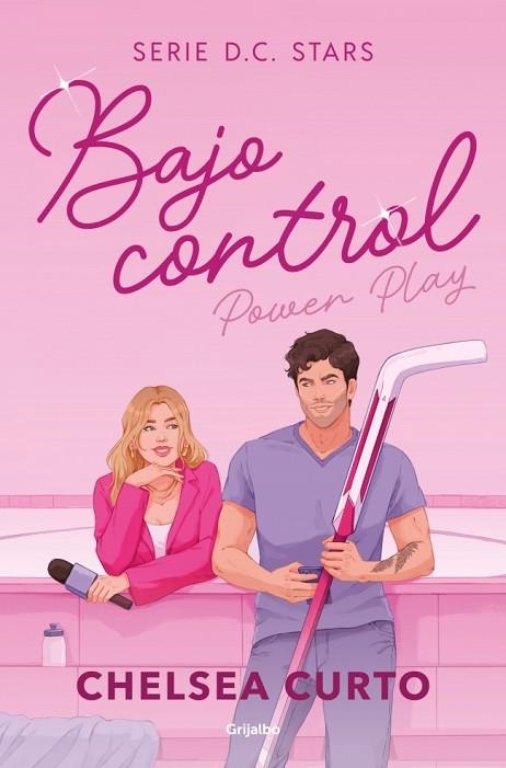BAJO CONTROL (SERIE D. C. STARS 2) | 9788425373435 | CURTO, CHELSEA | Llibreria Drac - Llibreria d'Olot | Comprar llibres en català i castellà online
