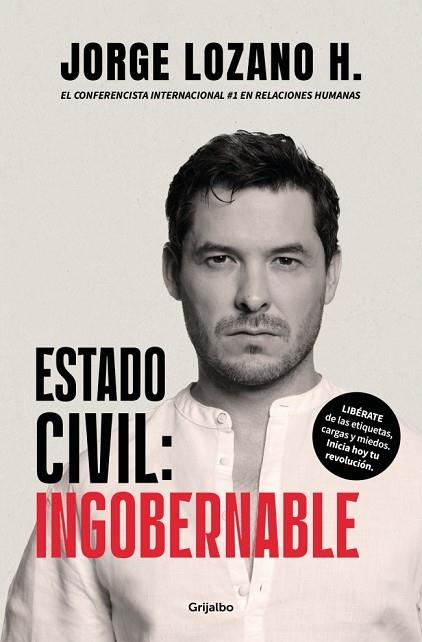 ESTADO CIVIL: INGOBERNABLE | 9788425372674 | LOZANO H., JORGE | Llibreria Drac - Llibreria d'Olot | Comprar llibres en català i castellà online