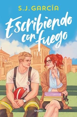 ESCRIBIENDO CON FUEGO | 9788425372735 | GARCÍA, S. J. | Llibreria Drac - Llibreria d'Olot | Comprar llibres en català i castellà online