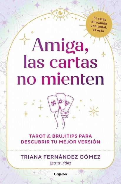 AMIGA, LAS CARTAS NO MIENTEN | 9788425374784 | FERNÁNDEZ GÓMEZ, TRIANA | Llibreria Drac - Llibreria d'Olot | Comprar llibres en català i castellà online