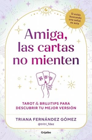 AMIGA, LAS CARTAS NO MIENTEN | 9788425374784 | FERNÁNDEZ GÓMEZ, TRIANA | Llibreria Drac - Llibreria d'Olot | Comprar llibres en català i castellà online