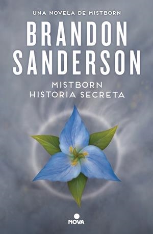 MISTBORN. HISTORIA SECRETA | 9788410466654 | SANDERSON, BRANDON | Llibreria Drac - Librería de Olot | Comprar libros en catalán y castellano online