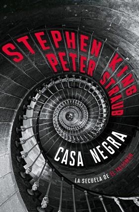 CASA NEGRA (EL TALISMÁN 2) | 9788401040290 | KING, STEPHEN; STRAUB, PETER | Llibreria Drac - Llibreria d'Olot | Comprar llibres en català i castellà online