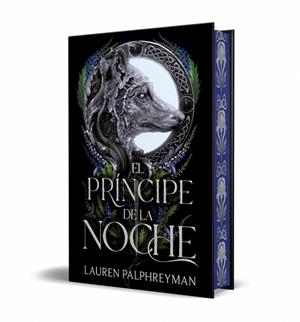 PRÍNCIPE DE LA NOCHE, EL (EL REY DE LOS LOBOS 2) | 9788401038587 | PALPHREYMAN, LAUREN | Llibreria Drac - Librería de Olot | Comprar libros en catalán y castellano online