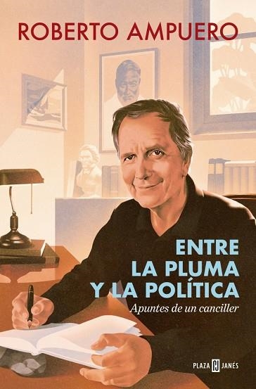 ENTRE LA PLUMA Y LA POLÍTICA | 9788401040191 | AMPUERO, ROBERTO | Llibreria Drac - Llibreria d'Olot | Comprar llibres en català i castellà online