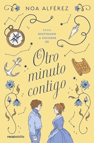 OTRO MINUTO CONTIGO (DESTINADO A SUCEDER 3) | 9788410197107 | ALFÉREZ, NOA | Llibreria Drac - Librería de Olot | Comprar libros en catalán y castellano online