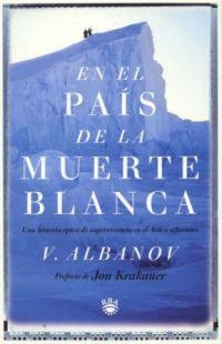 EN EL PAIS DE LA MUERTE BLANCA | 9788479017514 | ALBANOV, V. | Llibreria Drac - Librería de Olot | Comprar libros en catalán y castellano online