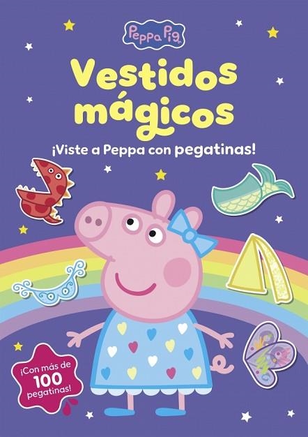 VESTIDOS MÁGICOS, LOS. CUADERNO DE PEGATINAS (PEPPA PIG. CUADERNO DE ACTIVIDADES) | 9788448873424 | HASBRO | Llibreria Drac - Librería de Olot | Comprar libros en catalán y castellano online