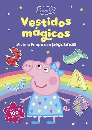 VESTIDOS MÁGICOS, LOS. CUADERNO DE PEGATINAS (PEPPA PIG. CUADERNO DE ACTIVIDADES) | 9788448873424 | HASBRO | Llibreria Drac - Llibreria d'Olot | Comprar llibres en català i castellà online