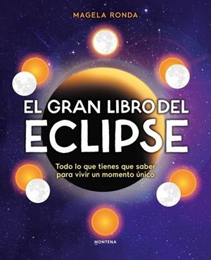 GRAN LIBRO DEL ECLIPSE, EL | 9791388222122 | RONDA, MAGELA | Llibreria Drac - Librería de Olot | Comprar libros en catalán y castellano online