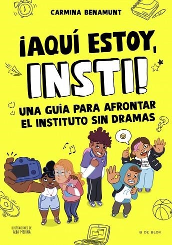 AQUÍ ESTOY, INSTI | 9791387695835 | BENAMUNT, CARMINA | Llibreria Drac - Librería de Olot | Comprar libros en catalán y castellano online