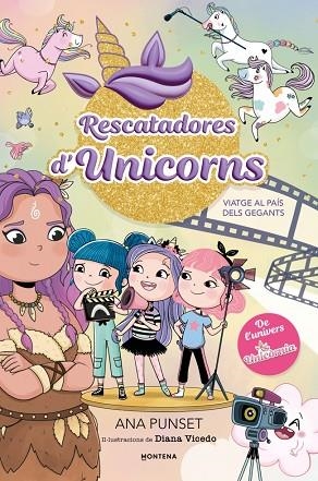 VIATGE AL PAÍS DELS GEGANTS (RESCATADORES D'UNICORNS 10) | 9791387973070 | PUNSET, ANA | Llibreria Drac - Librería de Olot | Comprar libros en catalán y castellano online