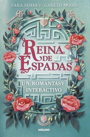 REINA DE ESPADAS. UN ROMANTASY INTERACTIVO | 9788427255449 | SEHDEV, SARA; MOORE, DR. GARETH | Llibreria Drac - Librería de Olot | Comprar libros en catalán y castellano online