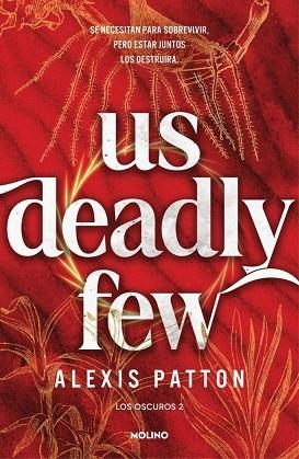 US DEADLY FEW (LOS OSCUROS 2) | 9788427256705 | PATTON, ALEXIS | Llibreria Drac - Librería de Olot | Comprar libros en catalán y castellano online