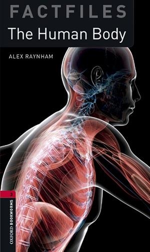 THE HUMAN BODY MP3 PACK (OXFORD BOOKWORMS 3) | 9780194620963 | RAYNHAM, ALEX | Llibreria Drac - Llibreria d'Olot | Comprar llibres en català i castellà online