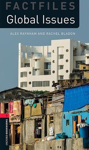 GLOBAL ISSUES MP3 PACK (OXFORD BOOKWORMS 3) | 9780194624565 | RAYNHAM, ALEX; ROBERTS, RACHAEL | Llibreria Drac - Llibreria d'Olot | Comprar llibres en català i castellà online