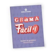 GRAMAFACIL 4 QUADERN GRAMATICA | 9788478879687 | NADAL MARTI, ROSA | Llibreria Drac - Librería de Olot | Comprar libros en catalán y castellano online