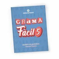 GRAMAFACIL 5 QUADERN GRAMATICA | 9788478879694 | NADAL MARTI, ROSA | Llibreria Drac - Librería de Olot | Comprar libros en catalán y castellano online