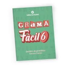 GRAMAFÀCIL 6 QUADERN DE GRAMÀTICA | 9788478879700 | NADAL MARTI, ROSA | Llibreria Drac - Librería de Olot | Comprar libros en catalán y castellano online