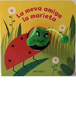 MEVA AMIGA MARIETA, LA (TITELLES DE DIT) | 9788417452834 | BARUZZI, AGNESE | Llibreria Drac - Llibreria d'Olot | Comprar llibres en català i castellà online