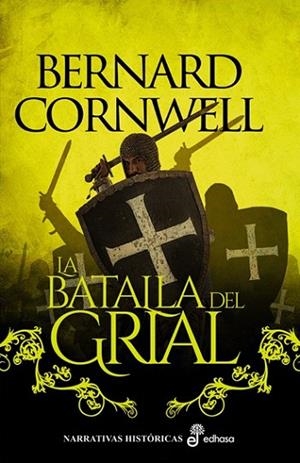 BATALLA DEL GRIAL (II), LA | 9788435065603 | CORNWELL, BERNARD | Llibreria Drac - Llibreria d'Olot | Comprar llibres en català i castellà online