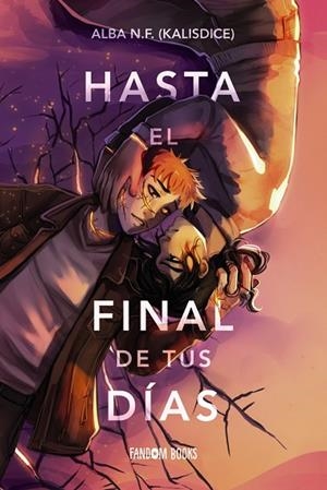 HASTA EL FINAL DE TUS DÍAS | 9788419831637 | NAVARRO, ALBA | Llibreria Drac - Llibreria d'Olot | Comprar llibres en català i castellà online