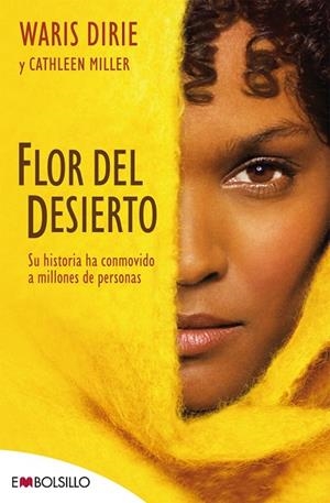 FLOR DEL DESIERTO | 9788416087792 | DIRIE, WARIS | Llibreria Drac - Llibreria d'Olot | Comprar llibres en català i castellà online