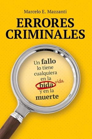 ERRORES CRIMINALES | 9791388042348 | MAZZANTI, MARCELO | Llibreria Drac - Llibreria d'Olot | Comprar llibres en català i castellà online