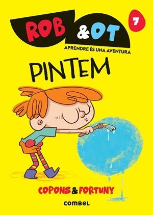 PINTEM (ROB&OT, 7) | 9788411583619 | COPONS RAMON, JAUME | Llibreria Drac - Llibreria d'Olot | Comprar llibres en català i castellà online