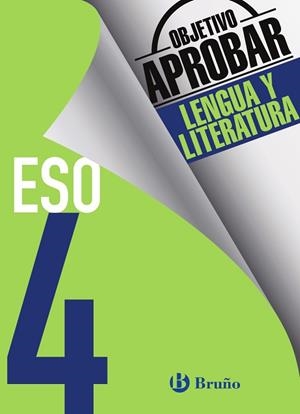 OBJETIVO APROBAR LENGUA Y LITERATURA 4 ESO | 9788469612064 | PIZARRO PARIENTE, ENCARNACIÓN/RAMÍREZ OVELAR, JUAN ANTONIO/RUIZ LÓPEZ, Mª SOLEDAD | Llibreria Drac - Llibreria d'Olot | Comprar llibres en català i castellà online
