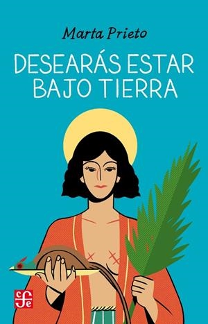 DESEARÁS ESTAR BAJO TIERRA | 9788437508443 | PRIETO, MARTA | Llibreria Drac - Llibreria d'Olot | Comprar llibres en català i castellà online